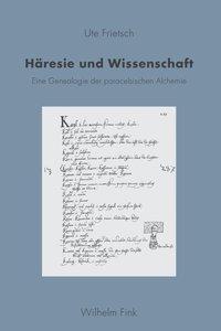 Cover: 9783770554331 | Häresie und Wissenschaft | Eine Genealogie der paracelsischen Alchemie