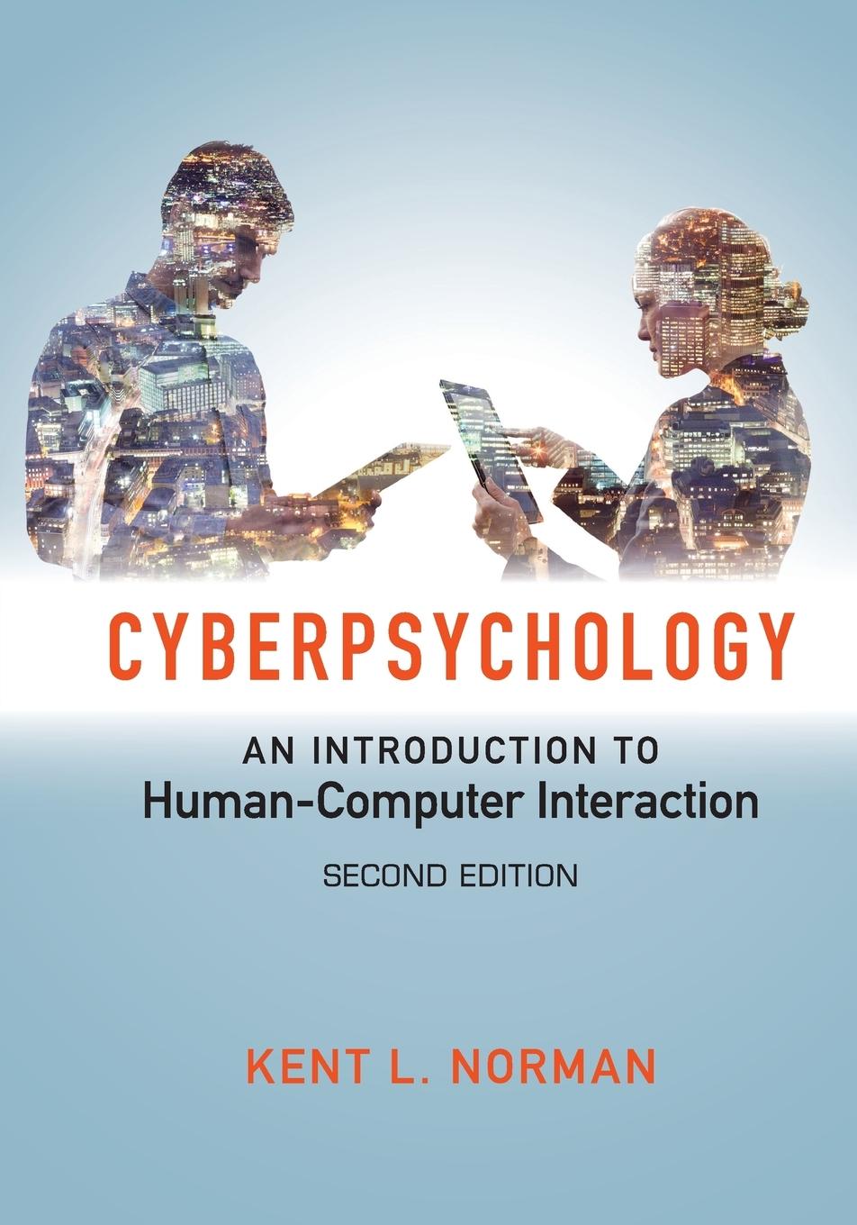 Cover: 9781107500556 | Cyberpsychology | Kent Norman | Taschenbuch | Paperback | Englisch