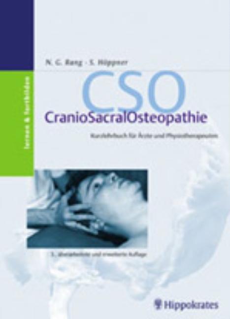 Cover: 9783830452294 | CSO. CranioSacralOsteopathie | Norbert G. Rang (u. a.) | Taschenbuch