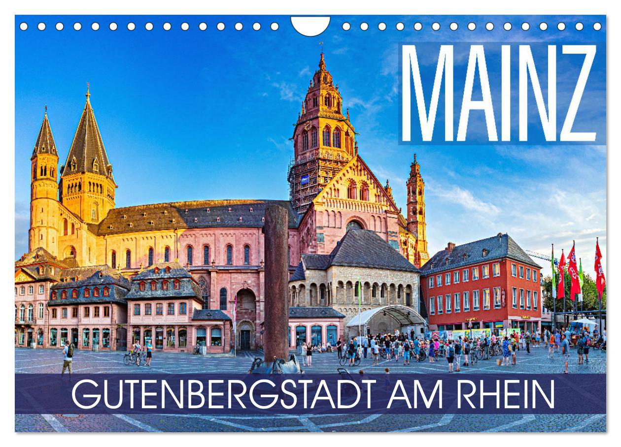 Cover: 9783457181249 | Mainz - Gutenbergstadt am Rhein (Wandkalender 2025 DIN A4 quer),...