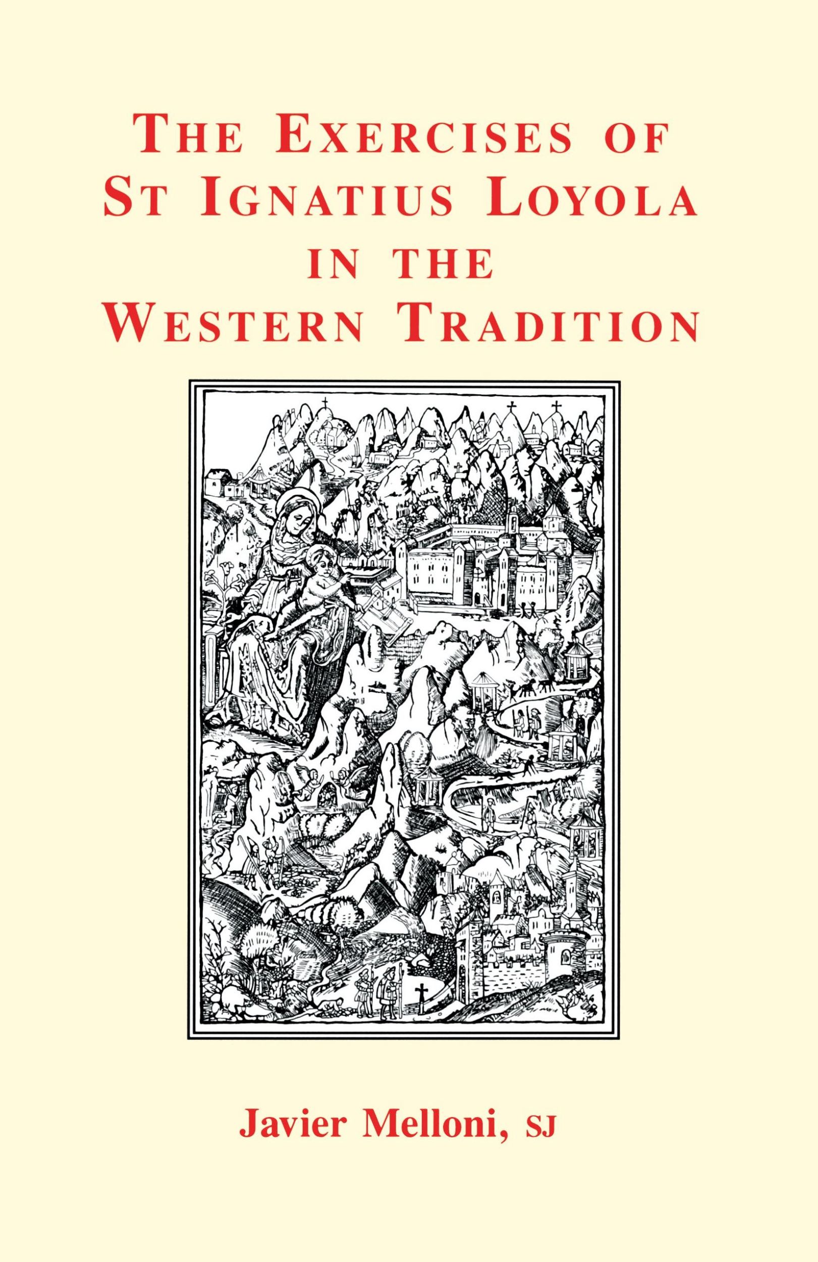 Cover: 9780852445273 | The Exercises of St Ignatius Loyola in the Western Tradition | Melloni