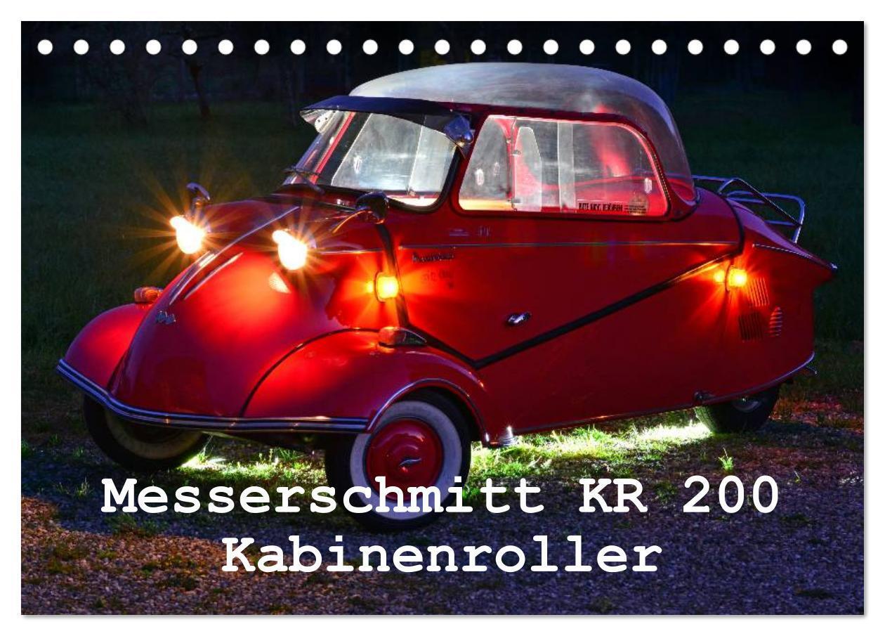 Cover: 9783435611805 | Messerschmitt KR 200 Kabinenroller (Tischkalender 2025 DIN A5...