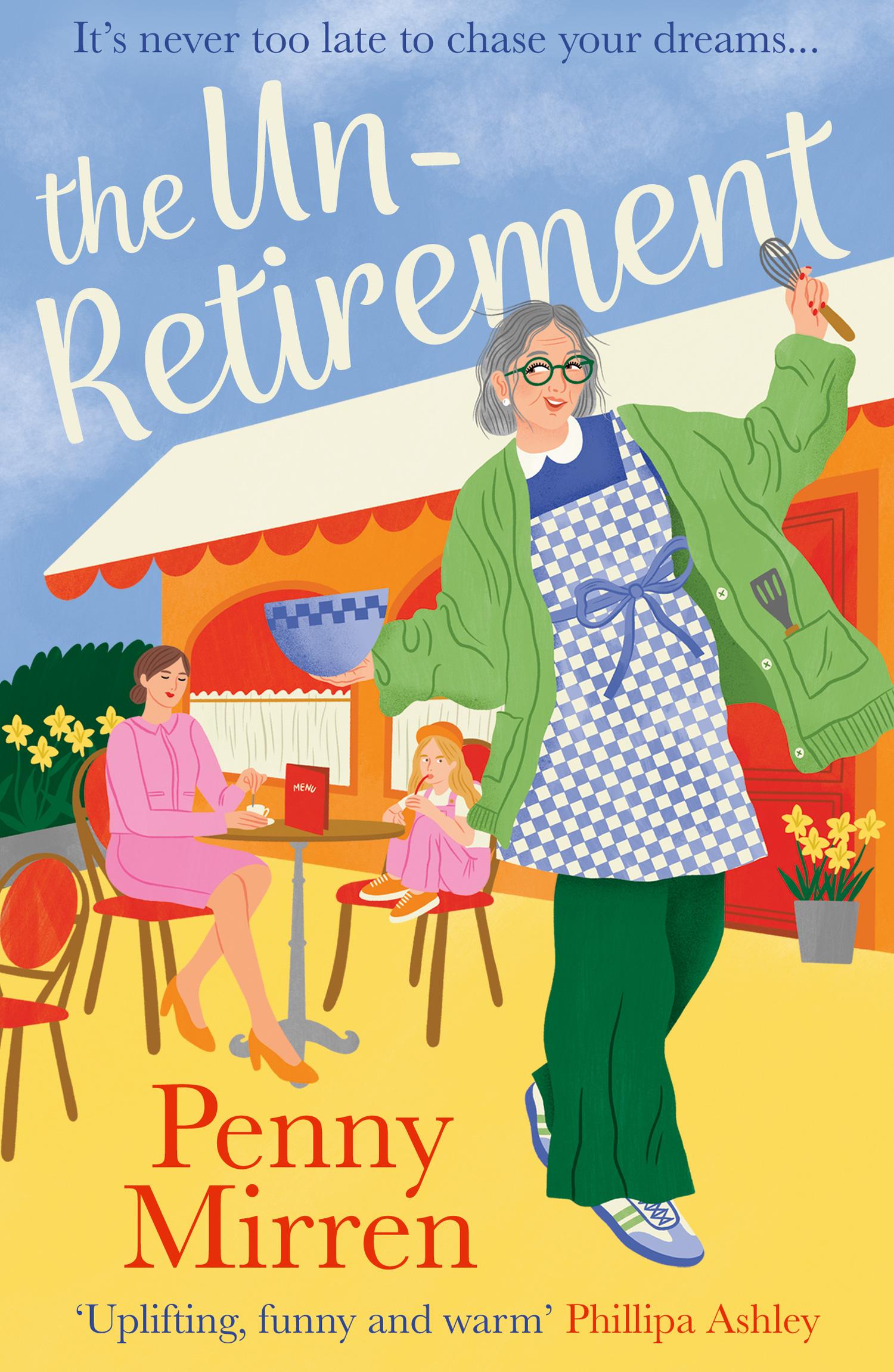 Cover: 9780008694166 | The Unretirement | Penny Mirren | Taschenbuch | Englisch | 2024