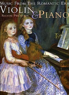 Cover: 9781847721662 | Music from the Romantic Era: Recital Pieces for Violin and Piano