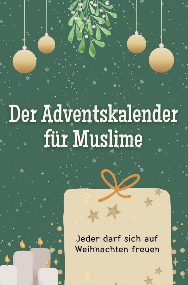 Cover: 9783759104120 | Der Adventskalender für Muslime - Das perfekte Geschenk für Frauen...