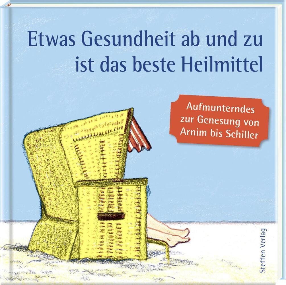 Cover: 9783941683754 | Etwas Gesundheit ab und zu ist das beste Heilmittel | Schuppenhauer