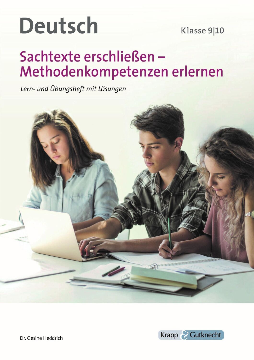 Cover: 9783963230172 | Sachtexte erschließen - Methodenkompetenz erlernen Klasse 9 und 10