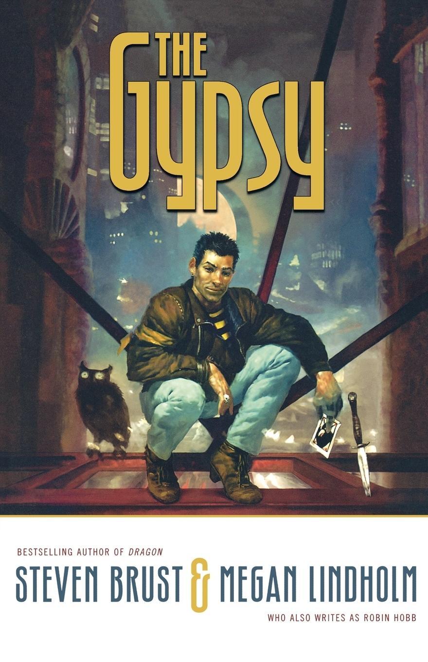 Cover: 9780765311924 | The Gypsy | Megan Lindholm | Taschenbuch | Paperback | Englisch | 2000