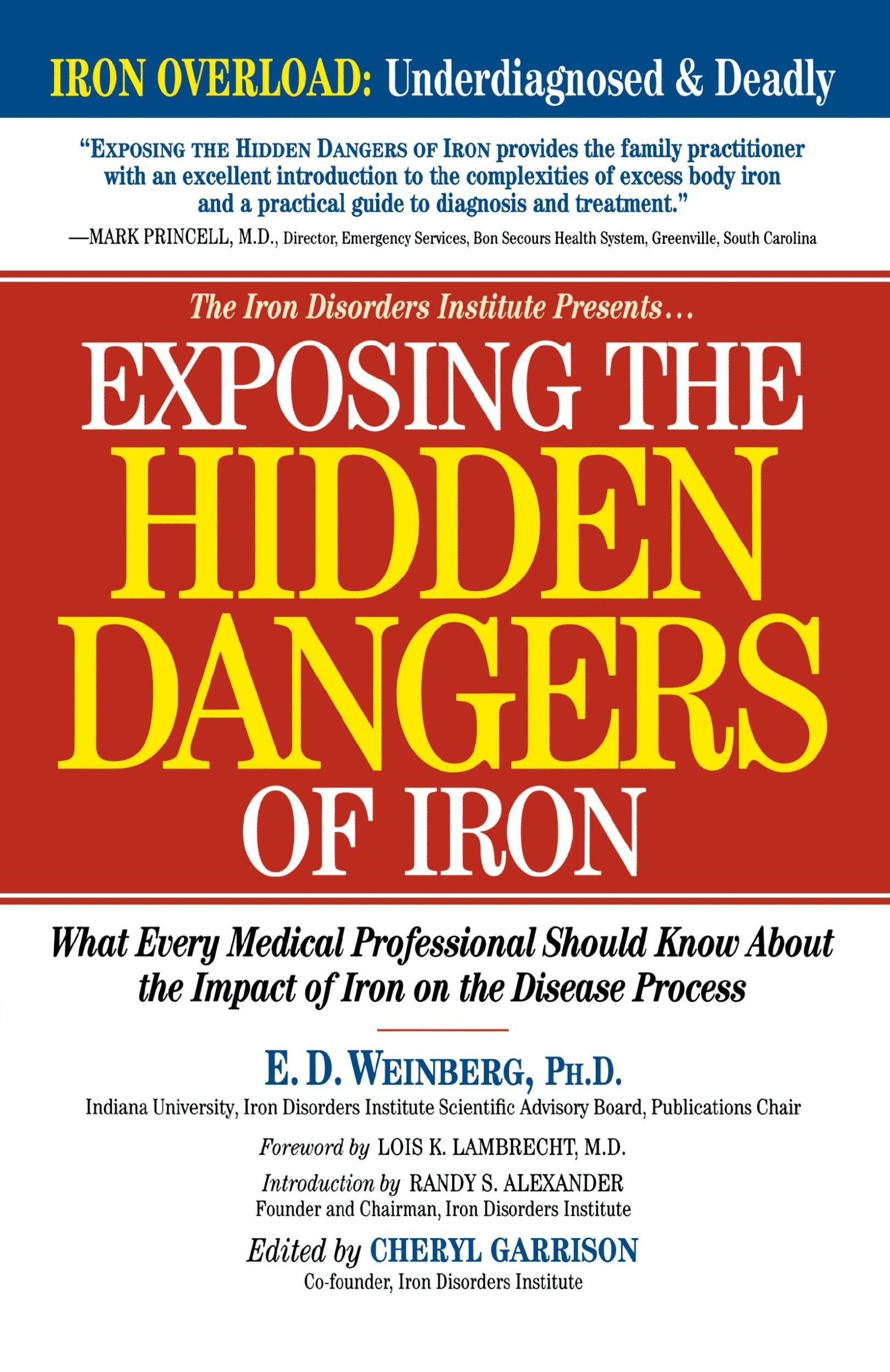 Cover: 9781581823363 | Exposing the Hidden Dangers of Iron | E. D. Weinberg | Taschenbuch