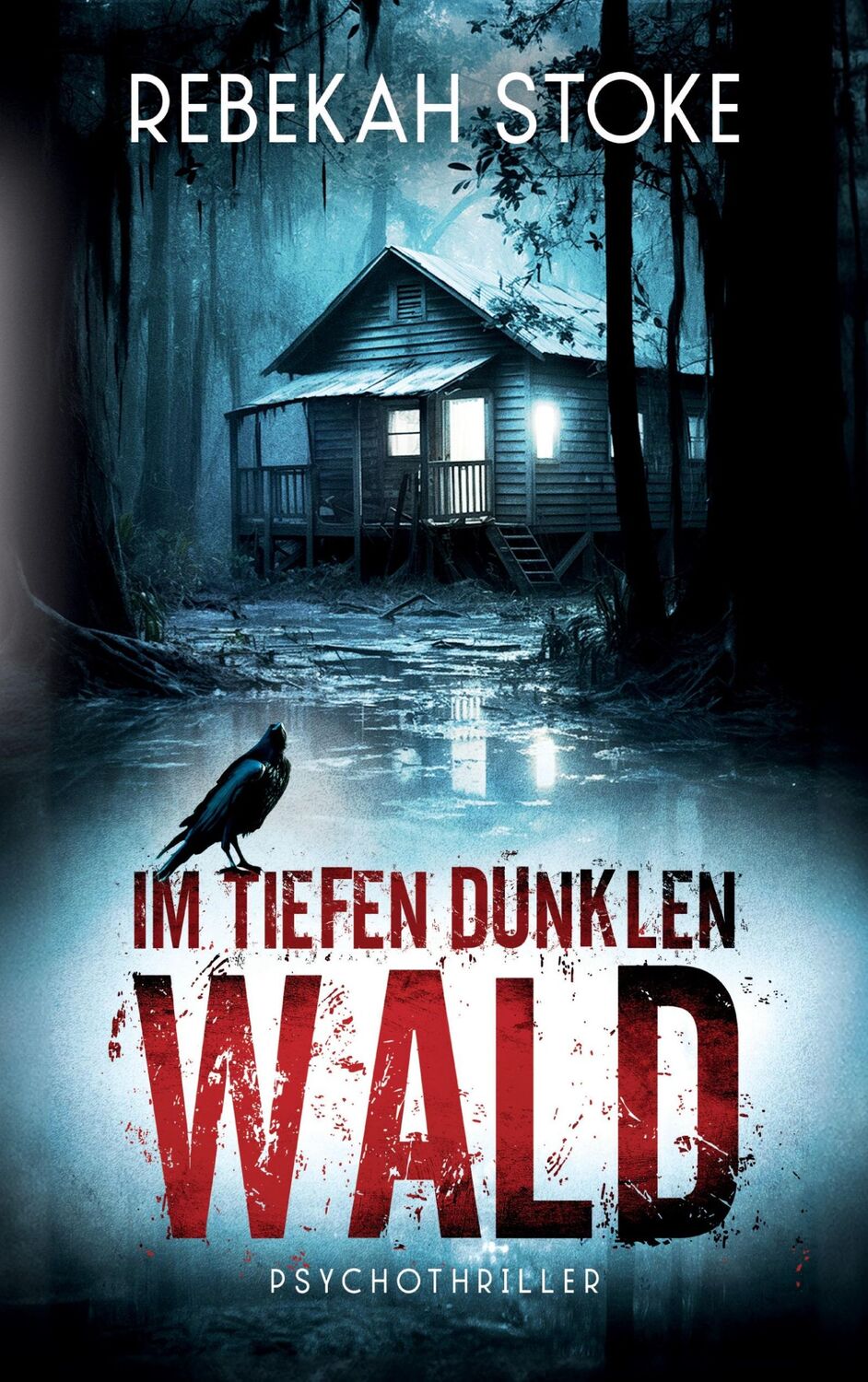 Cover: 9783757805319 | Im tiefen dunklen Wald | Rebekah Stoke | Taschenbuch | Paperback