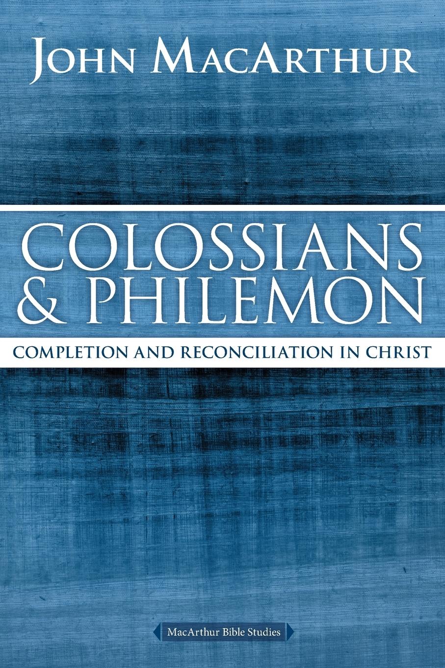 Cover: 9780718035129 | Colossians and Philemon | Completion and Reconciliation in Christ