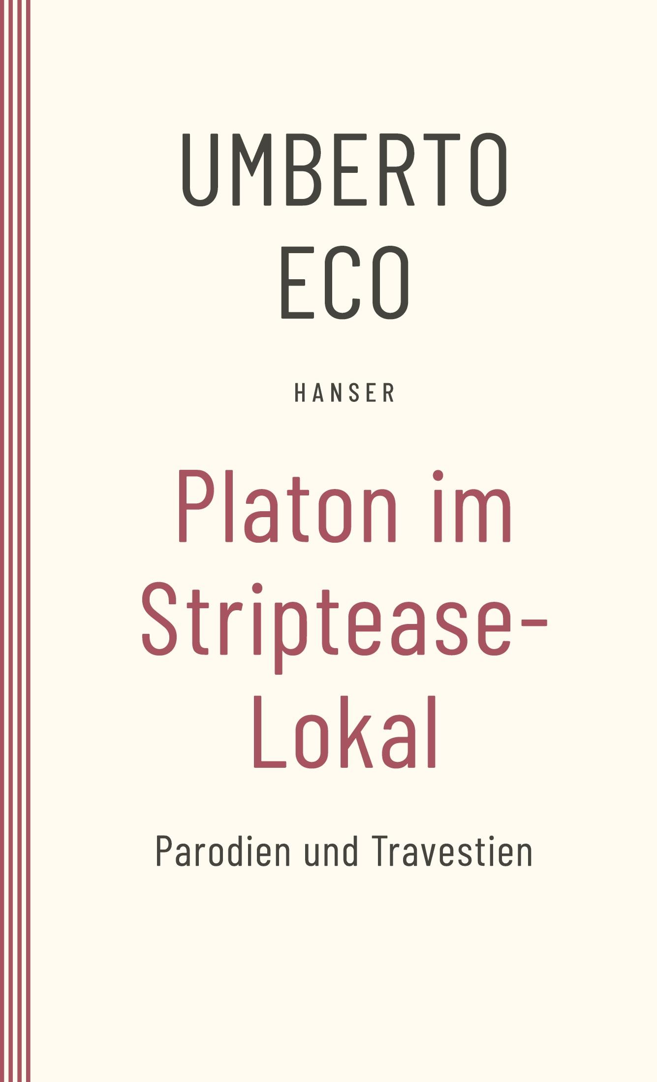 Cover: 9783446277922 | Platon im Striptease-Lokal | Parodien und Travestien | Umberto Eco