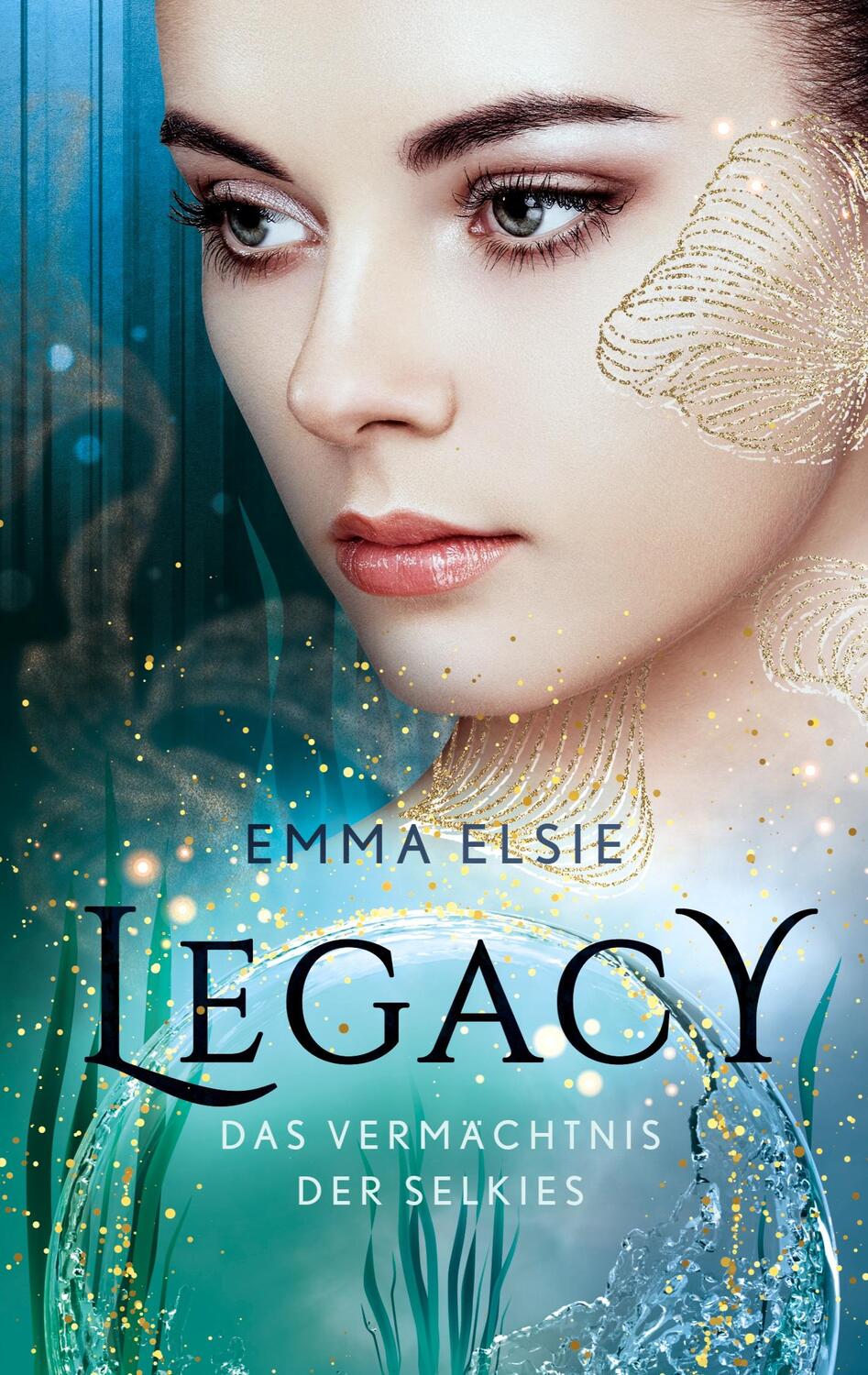 Cover: 9783756231065 | Legacy | Das Vermächtnis der Selkies | Emma Elsie | Taschenbuch | 2022