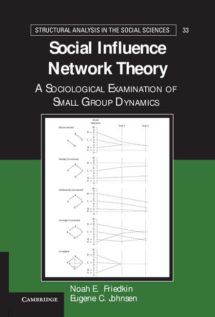 Cover: 9781107002463 | Social Influence Network Theory | Noah E. Friedkin (u. a.) | Buch