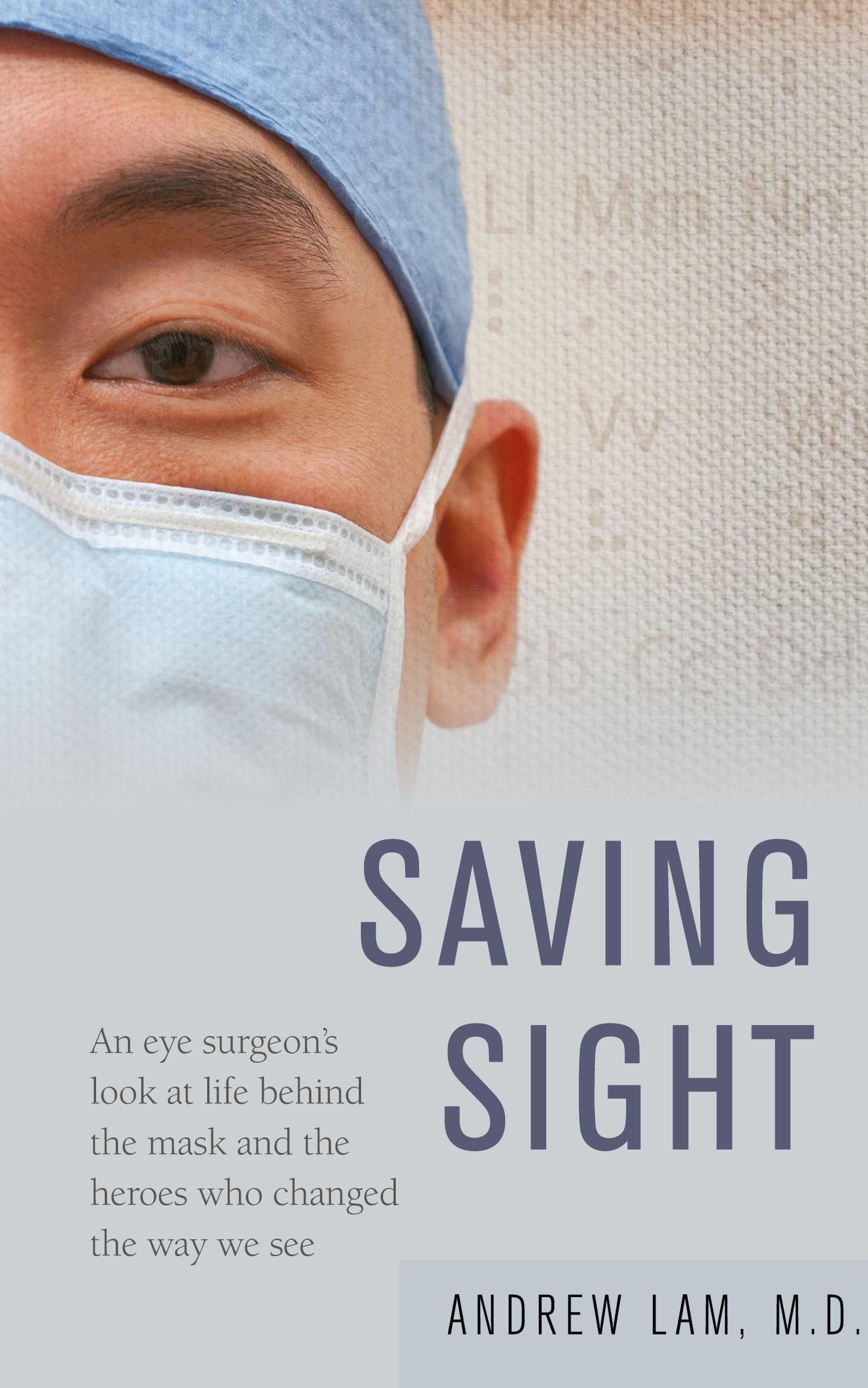 Cover: 9781515438953 | Saving Sight | Andrew Lam | Buch | Englisch | 2013 | Irie Books