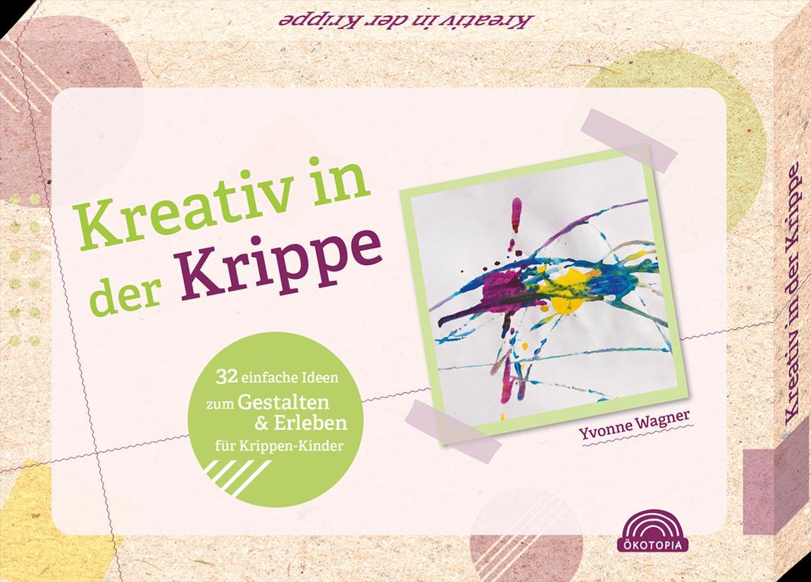 Cover: 9783960463009 | Kreativ in der Krippe | Yvonne Wagner | Taschenbuch | 32 S. | Deutsch