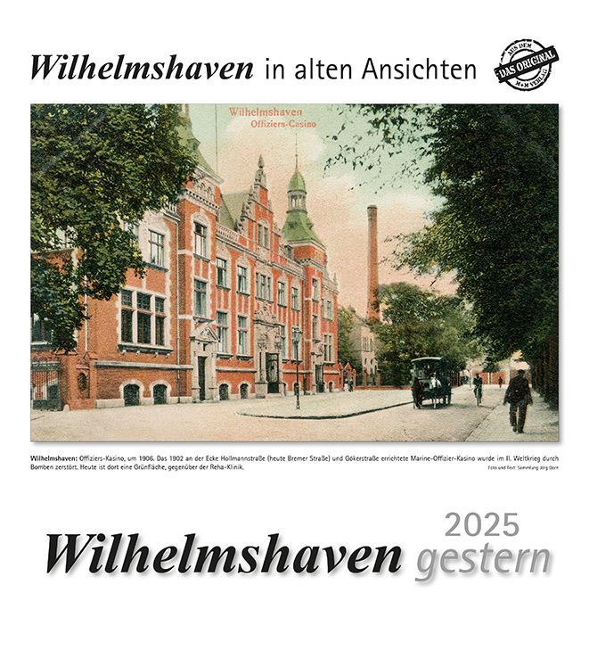 Cover: 9783961666362 | Wilhelmshaven gestern 2025 | Wilhelmshaven in alten Ansichten | 13 S.