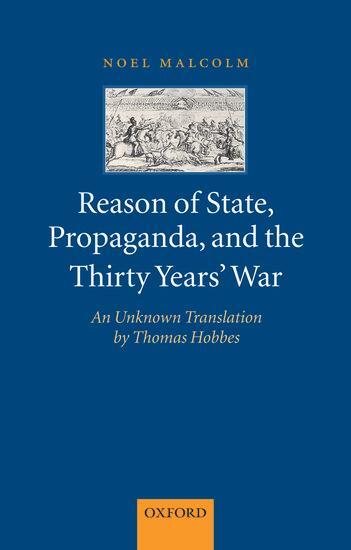 Cover: 9780199575718 | Reason of State, Propaganda, and the Thirty Years' War | Noel Malcolm