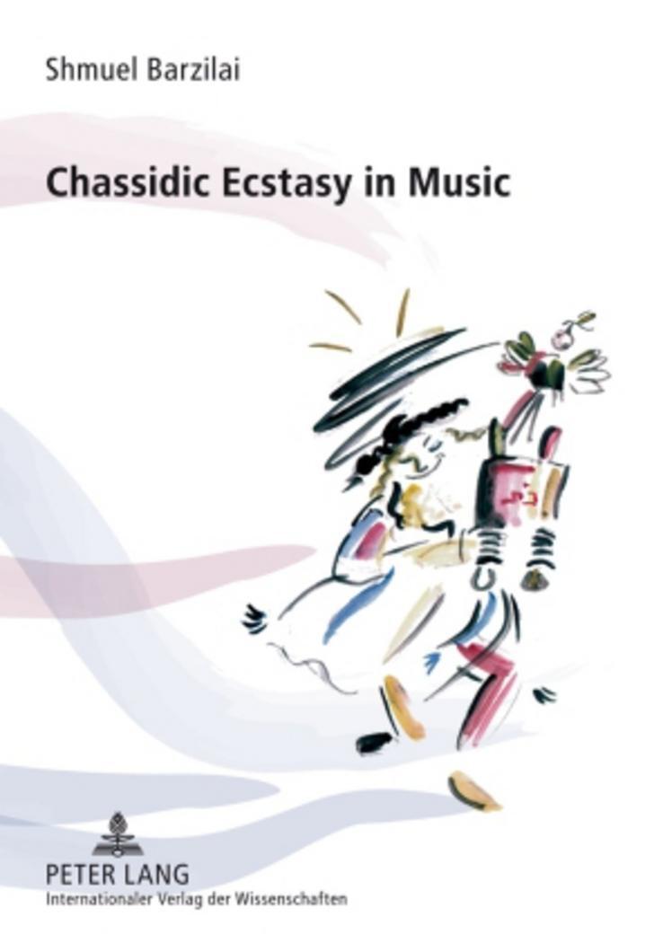 Cover: 9783631584521 | Chassidic Ecstasy in Music | Shmuel Barzilai | Taschenbuch | Paperback