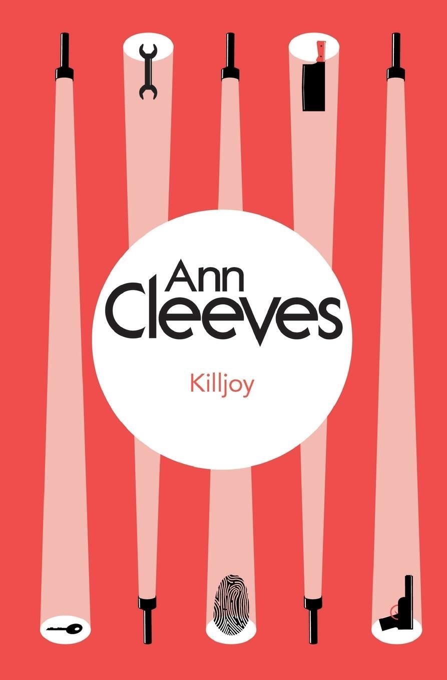 Cover: 9781447289111 | Killjoy | Ann Cleeves | Taschenbuch | Paperback | Englisch | 2014