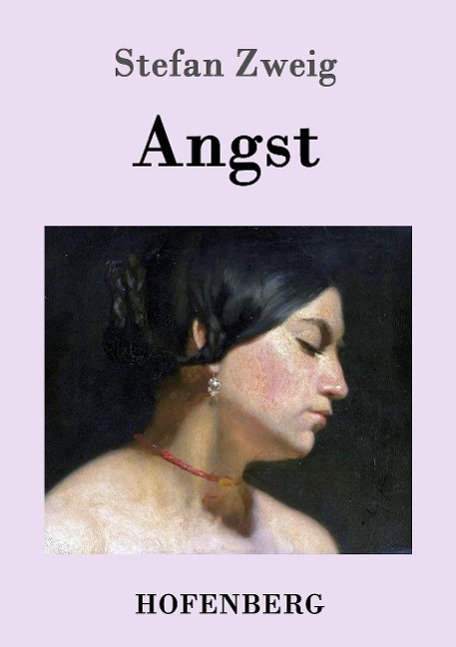 Cover: 9783843034821 | Angst | Stefan Zweig | Taschenbuch | Paperback | 52 S. | Deutsch