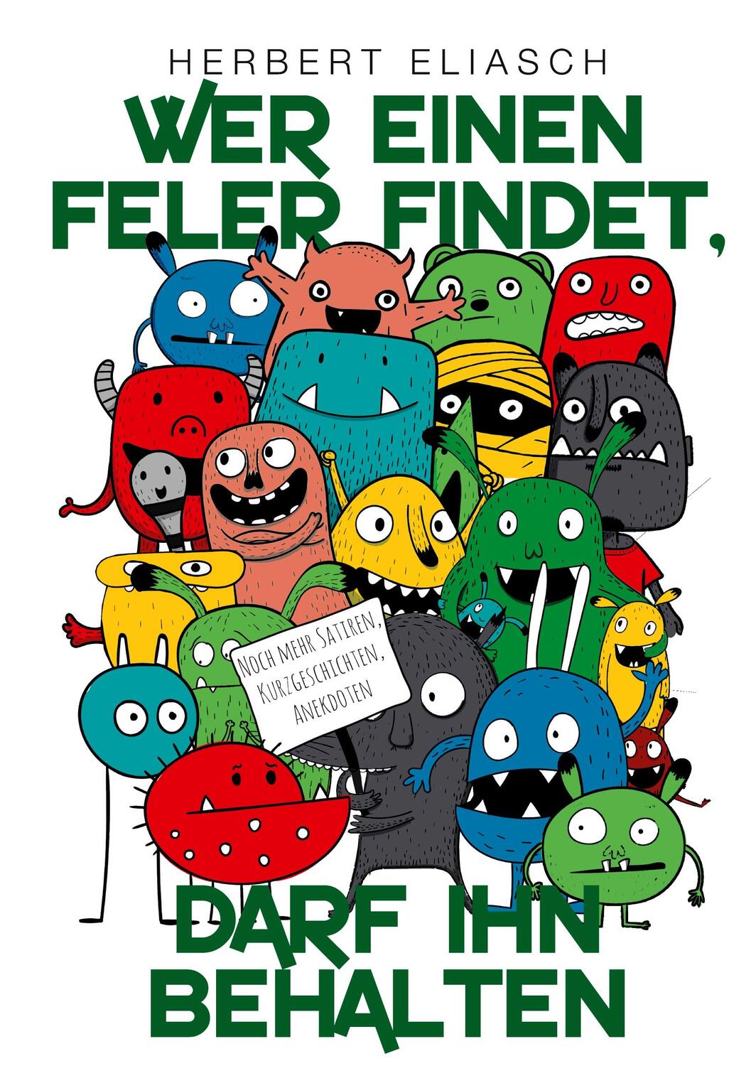 Cover: 9783757870010 | Wer einen Feler findet, darf ihn behalten | Herbert Eliasch | Buch