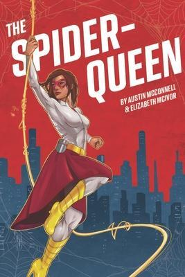 Cover: 9781733160230 | The Spider-Queen | Elizabeth McIvor (u. a.) | Taschenbuch | Englisch