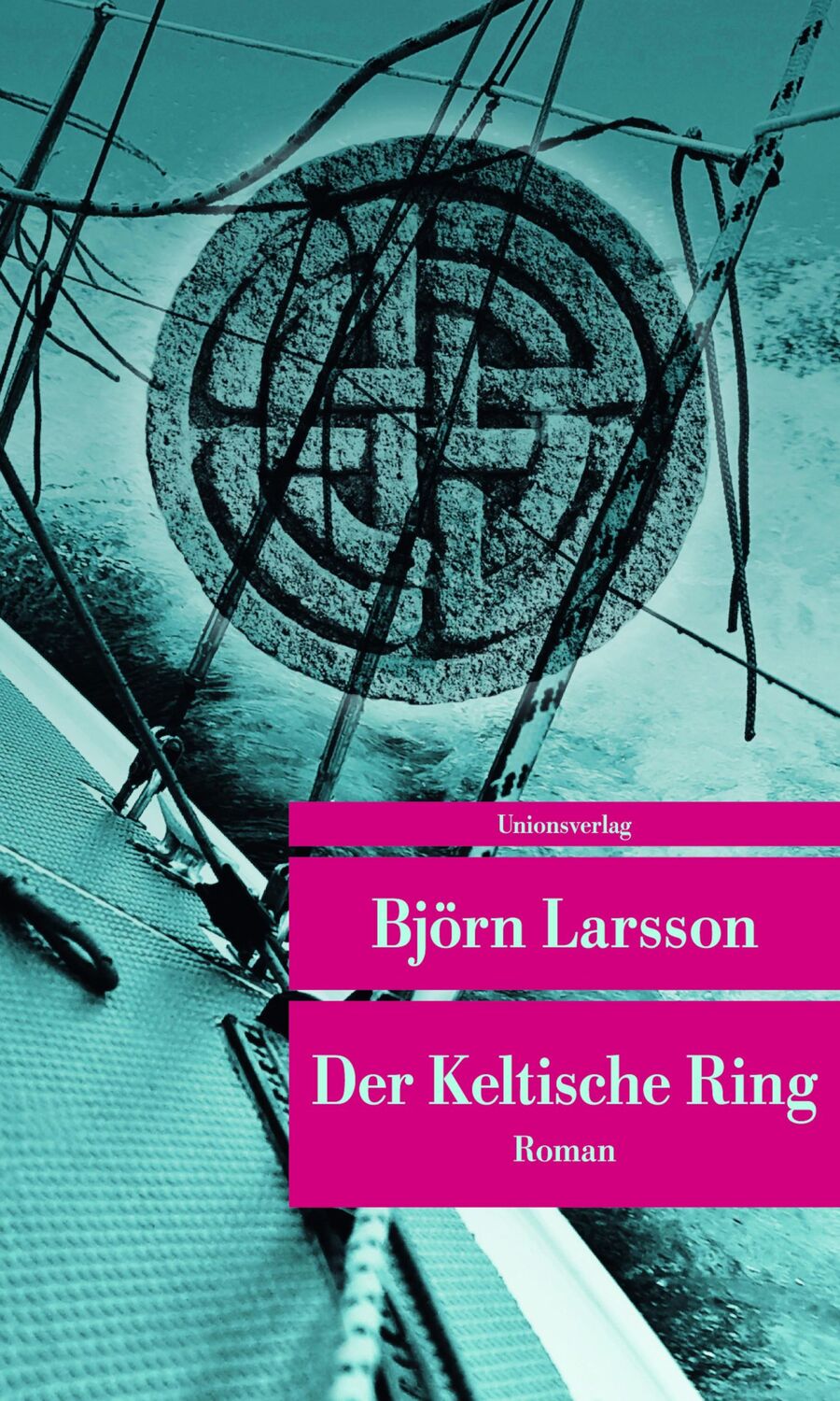 Cover: 9783293207448 | Der Keltische Ring | Björn Larsson | Taschenbuch | 384 S. | Deutsch