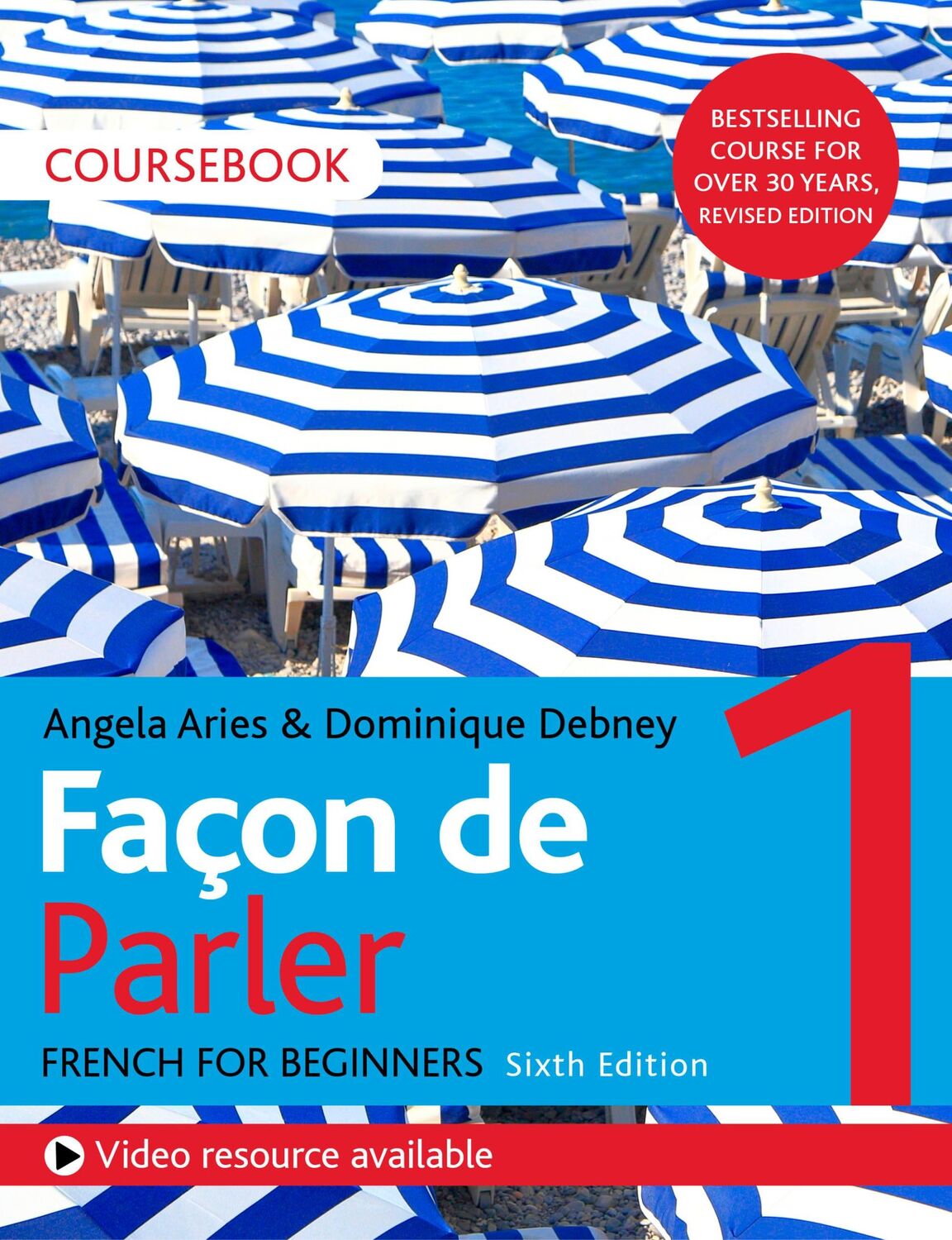 Cover: 9781529374223 | Façon de Parler 1 French for Beginners 6ed Course Book | Aires (u. a.)