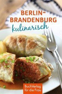 Cover: 9783897980518 | Berlin &amp; Mark Brandenburg kulinarisch | Minibibliothek | Klaus J Boldt