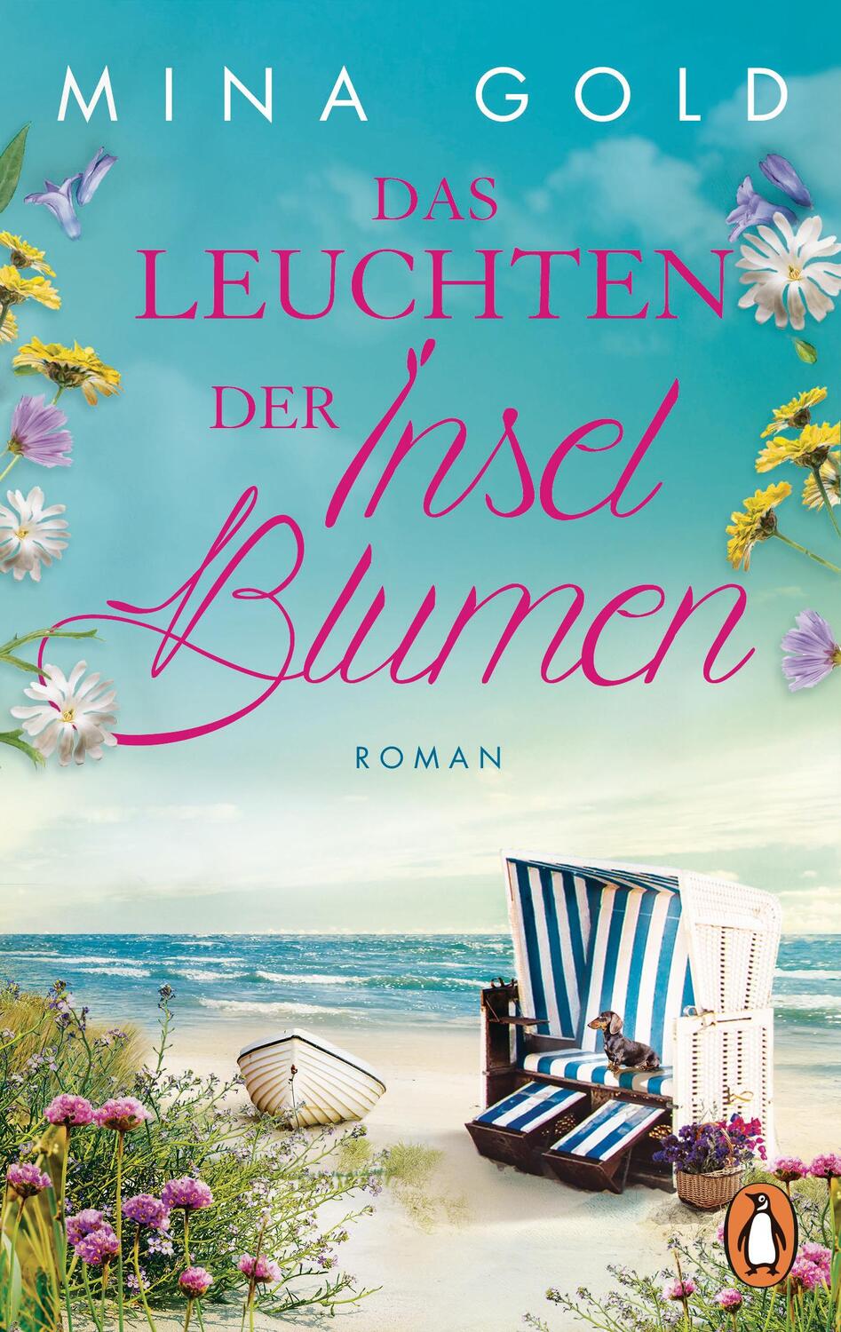 Cover: 9783328104711 | Das Leuchten der Inselblumen | Roman | Mina Gold | Taschenbuch | 2021