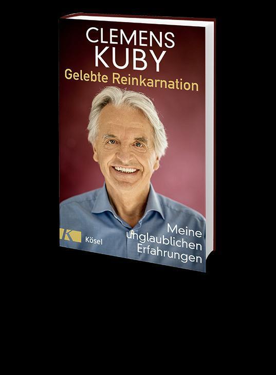 Bild: 9783466347049 | Gelebte Reinkarnation | Meine unglaublichen Erfahrungen | Clemens Kuby