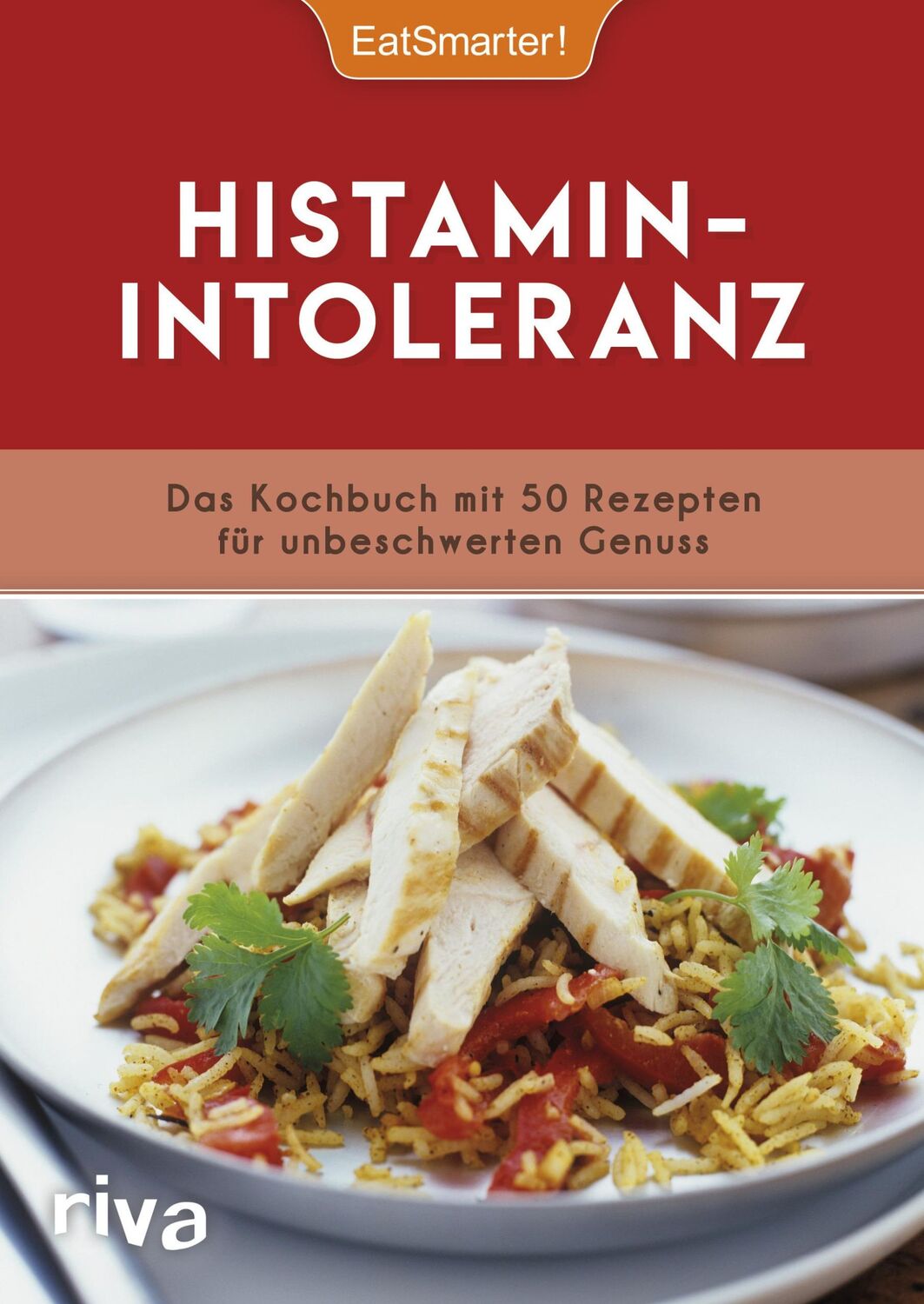 Cover: 9783742305107 | Histaminintoleranz | EatSmarter | Taschenbuch | 96 S. | Deutsch | 2018