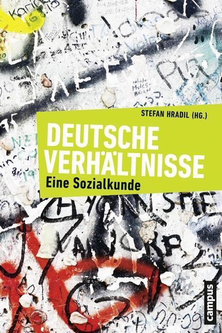 Cover: 9783593398600 | Deutsche Verhältnisse | Eine Sozialkunde | Stefan Hradil | Buch | 2013