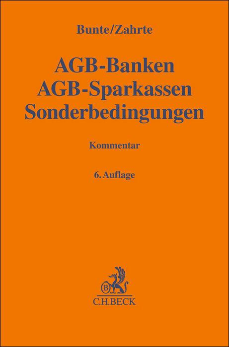 Cover: 9783406786853 | AGB-Banken, AGB-Sparkassen, Sonderbedingungen | Bunte (u. a.) | Buch