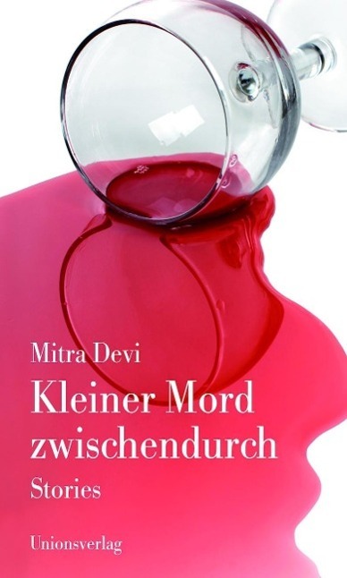 Cover: 9783293005044 | Kleiner Mord zwischendurch | Stories | Mitra Devi | Buch | 191 S.