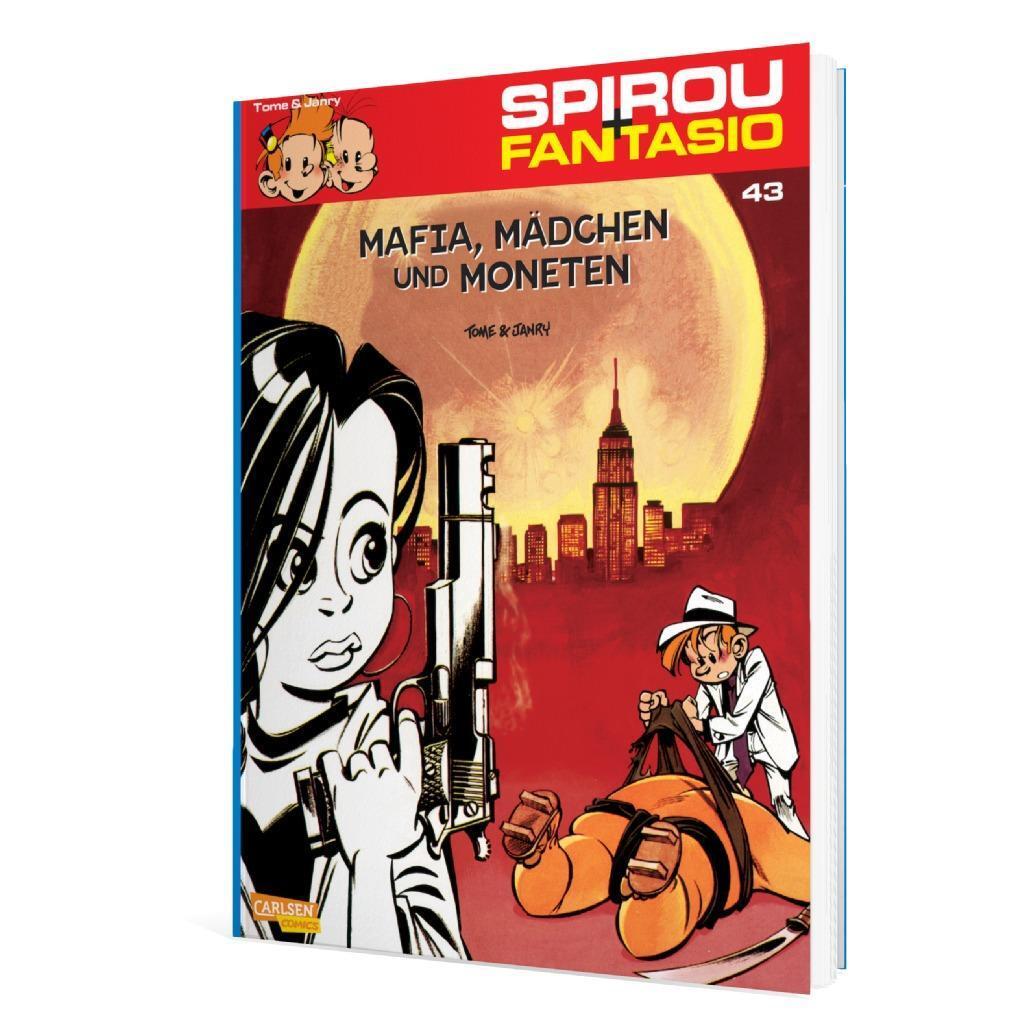 Bild: 9783551772435 | Spirou und Fantasio 43 | Mafia, Mädchen und Moneten | Philippe Tome