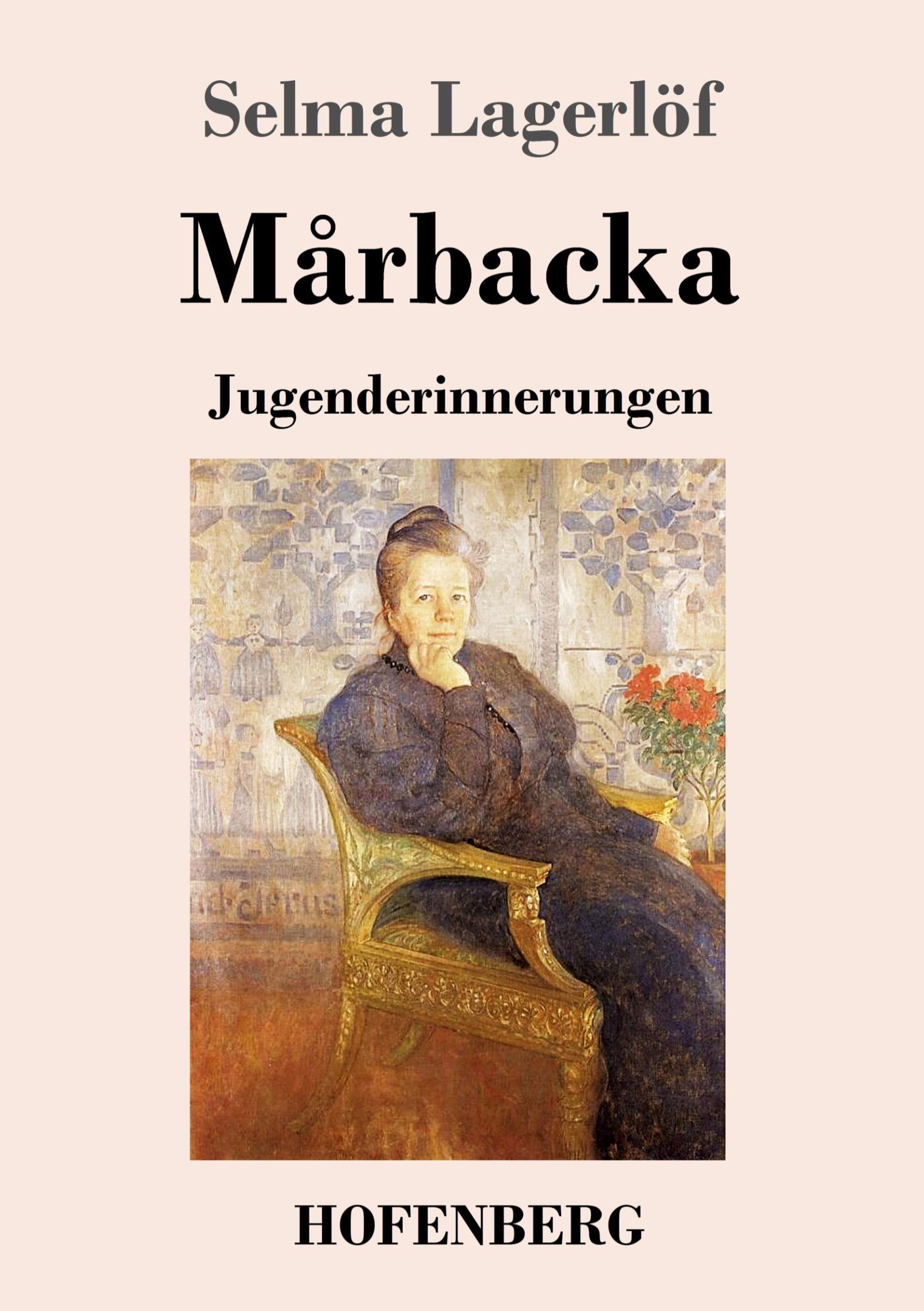 Cover: 9783743731240 | Mårbacka | Jugenderinnerungen | Selma Lagerlöf | Taschenbuch | 200 S.