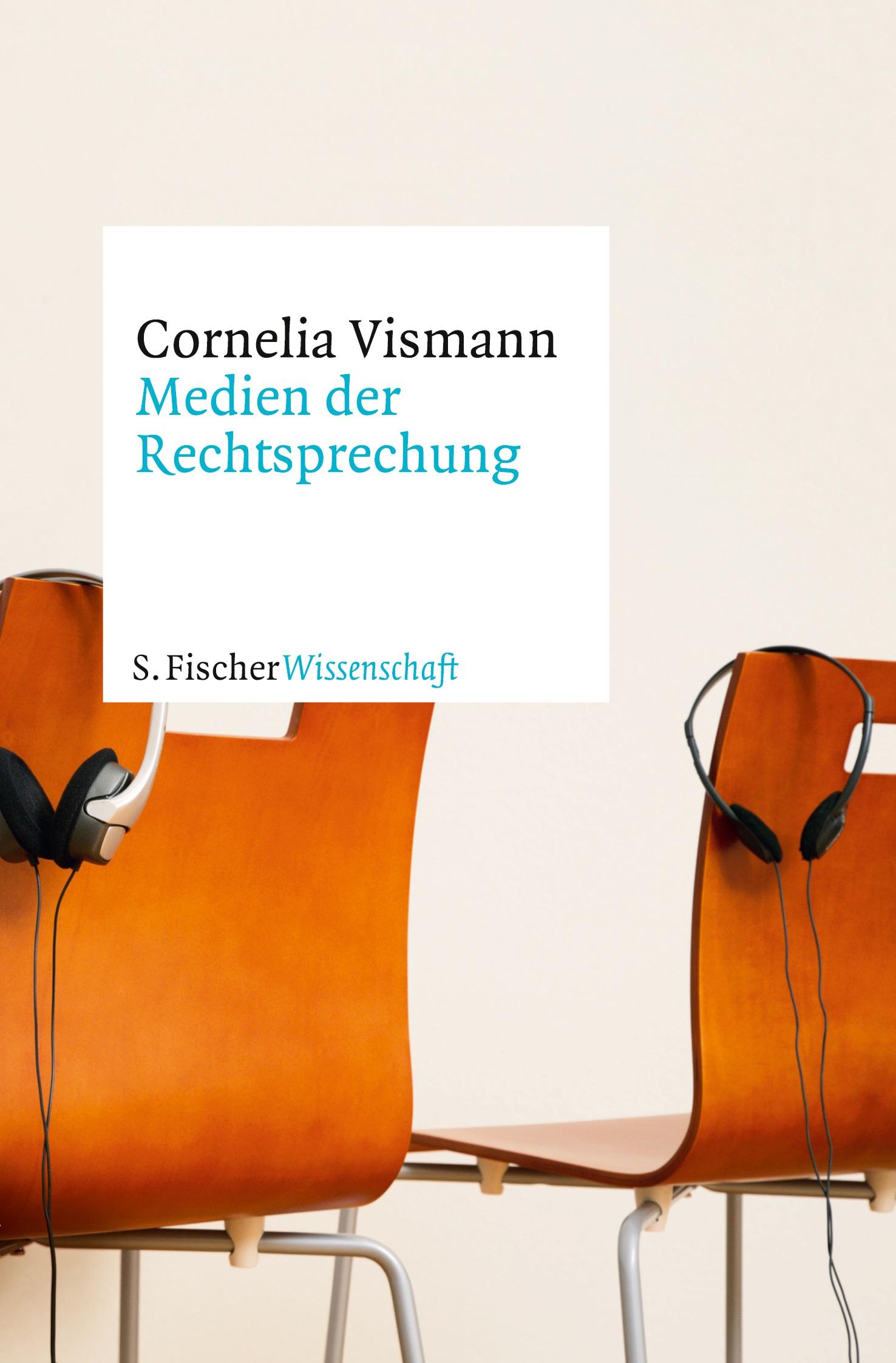 Cover: 9783596370672 | Medien der Rechtsprechung | Cornelia Vismann | Taschenbuch | 456 S.