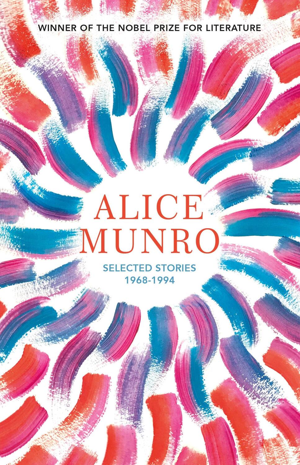 Cover: 9781784876883 | Selected Stories: Volume One 1968-1994 | Alice Munro | Taschenbuch