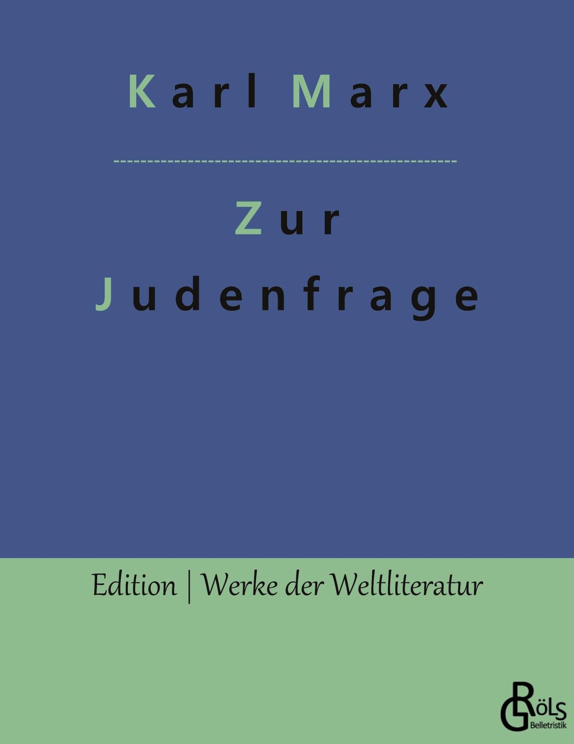 Cover: 9783966377485 | Zur Judenfrage | Karl Marx | Taschenbuch | Paperback | 104 S. | 2022