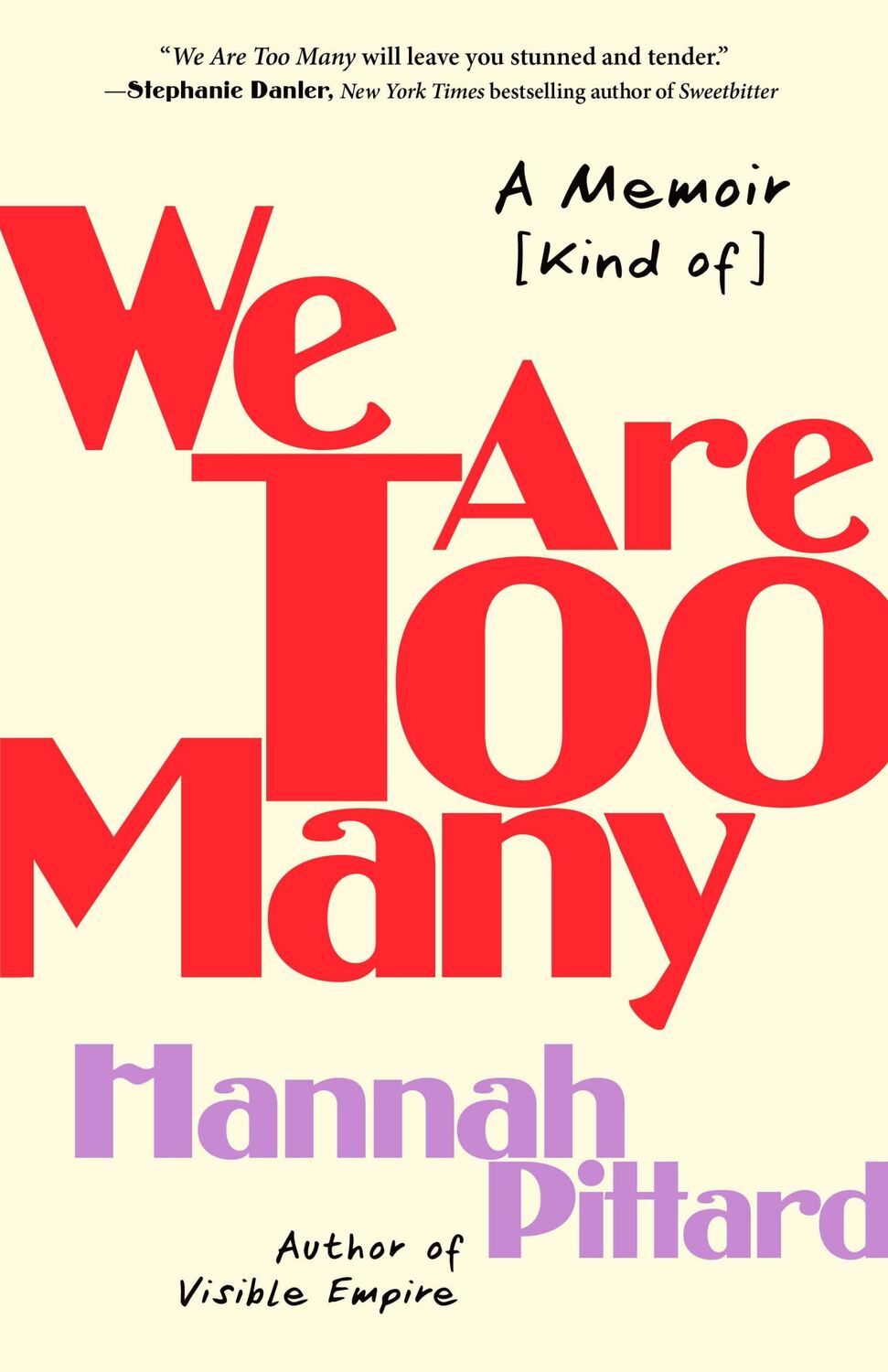 Cover: 9781250869043 | We Are Too Many | A Memoir [Kind Of] | Hannah Pittard | Buch | 2023