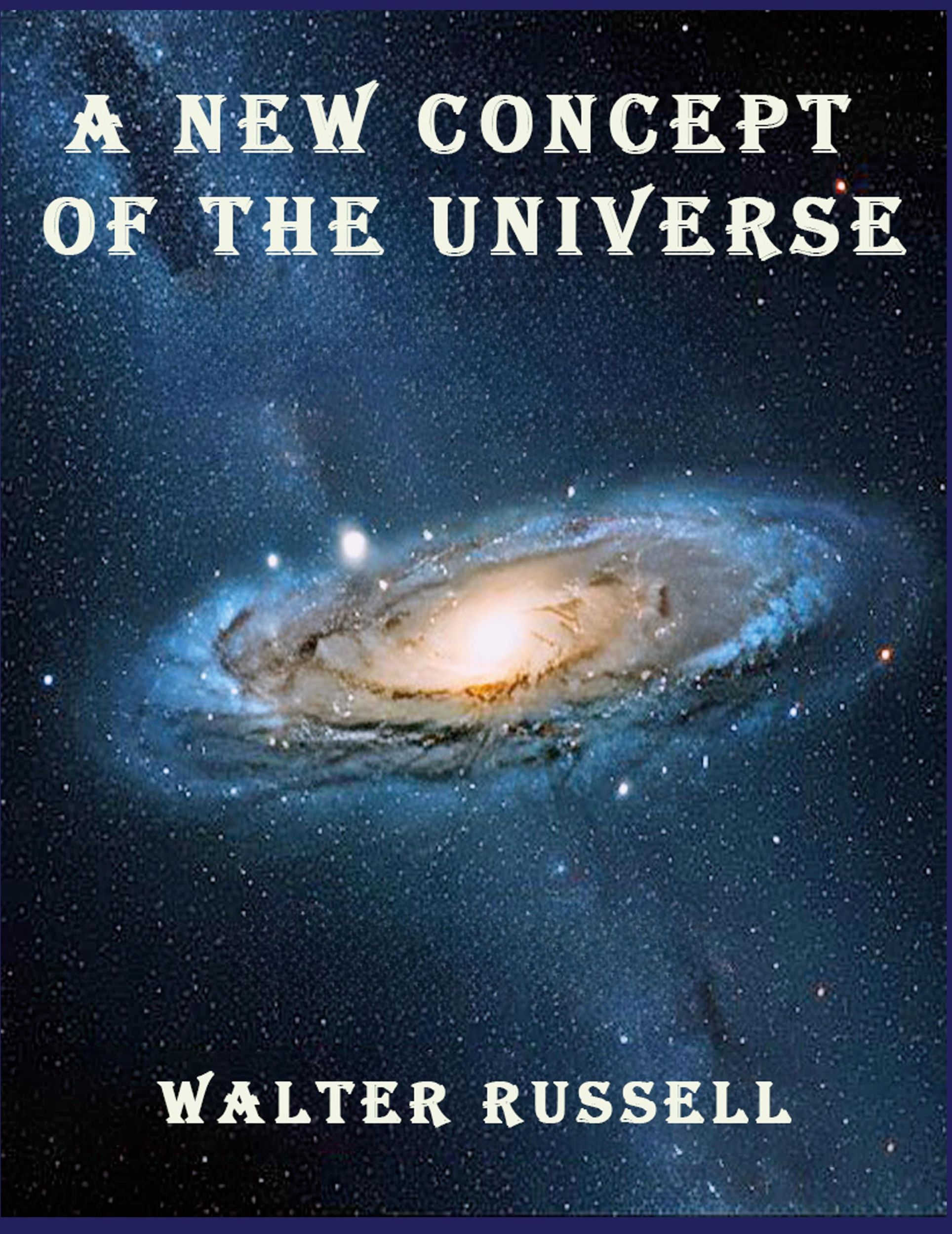 Cover: 9781638233640 | A New Concept of the Universe | Walter Russell | Taschenbuch | 2024