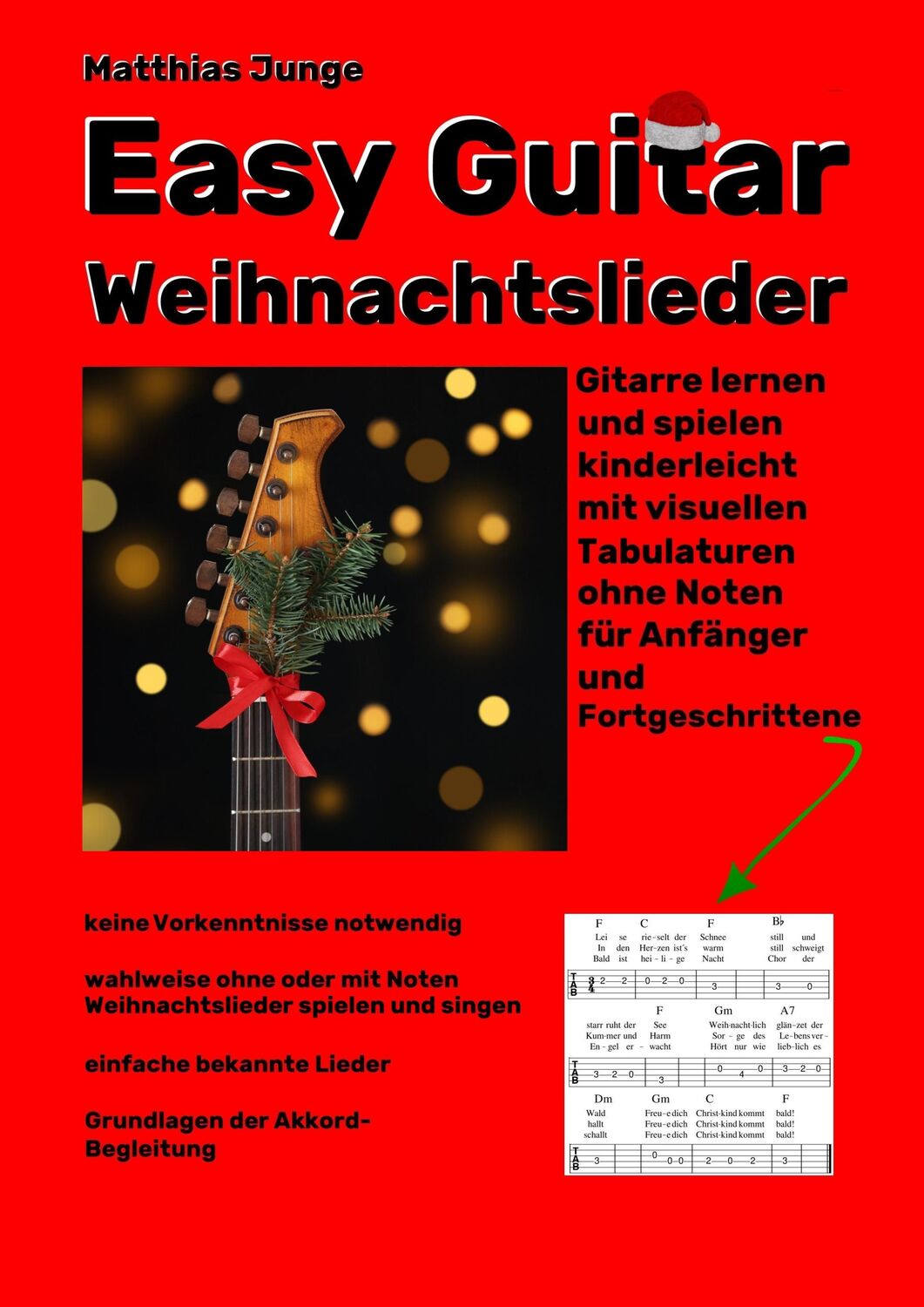 Cover: 9783965472181 | Easy Guitar Weihnachtslieder | Matthias Junge | Taschenbuch | Deutsch