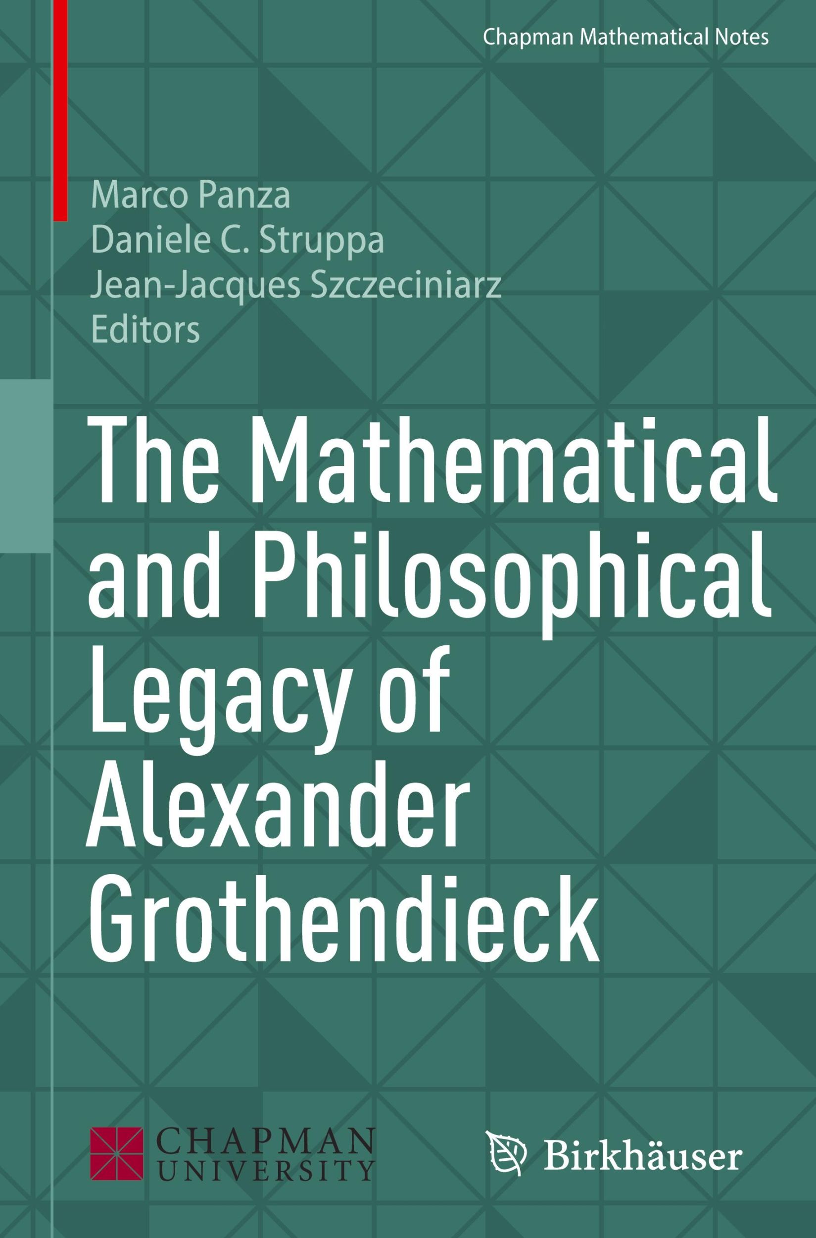 Cover: 9783031689338 | The Mathematical and Philosophical Legacy of Alexander Grothendieck