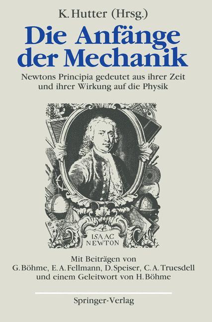 Cover: 9783540510284 | Die Anfänge der Mechanik | Kolumban Hutter | Taschenbuch | Paperback