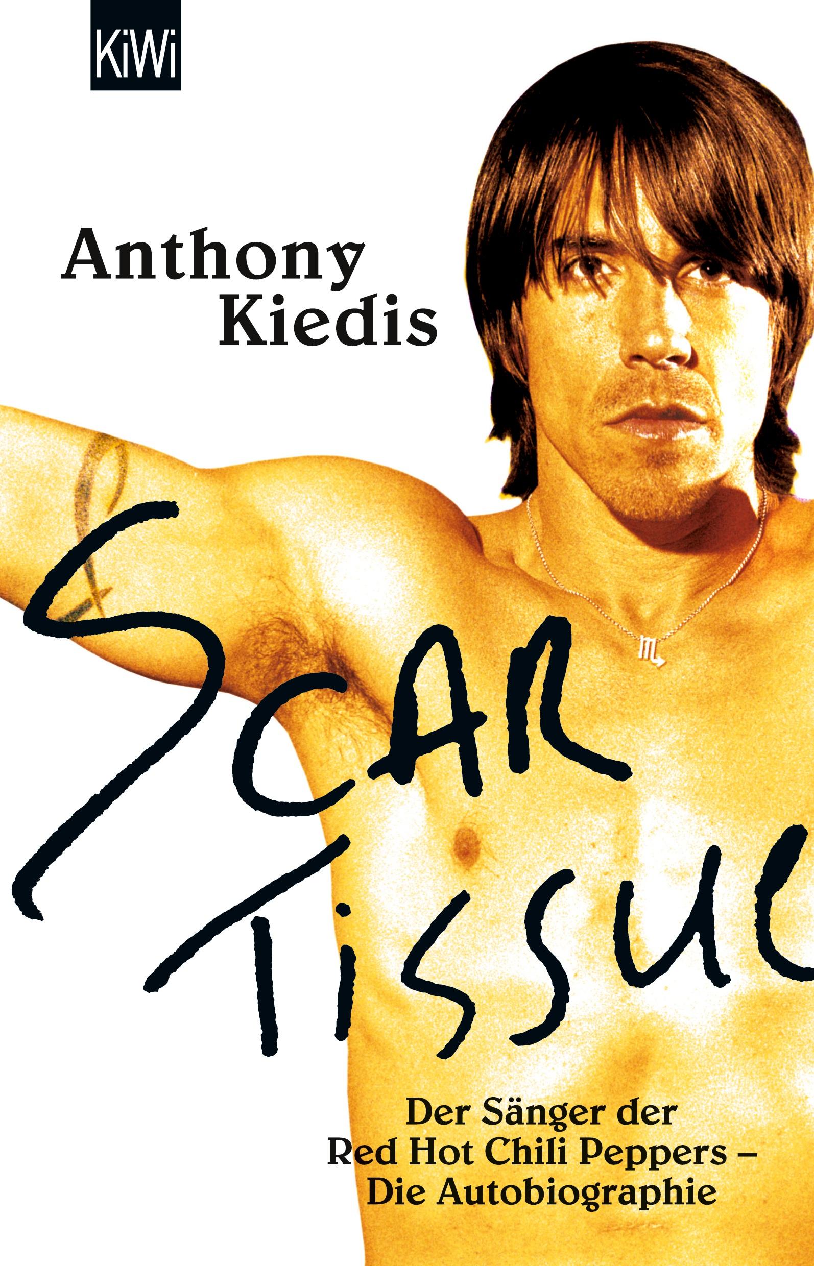 Cover: 9783462034837 | Scar Tissue (Give it Away) | Anthony Kiedis | Taschenbuch | 544 S.