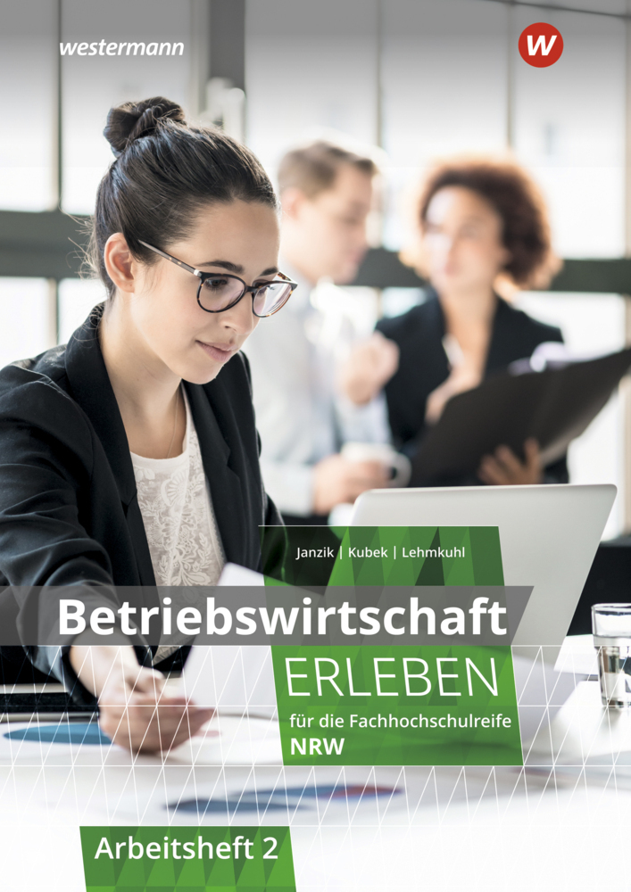 Cover: 9783804534346 | Betriebswirtschaft erleben für die Fachhochschulreife...