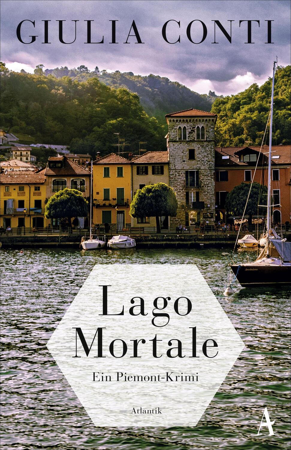 Cover: 9783455005462 | Lago Mortale | Ein Piemont-Krimi | Giulia Conti | Taschenbuch | 288 S.