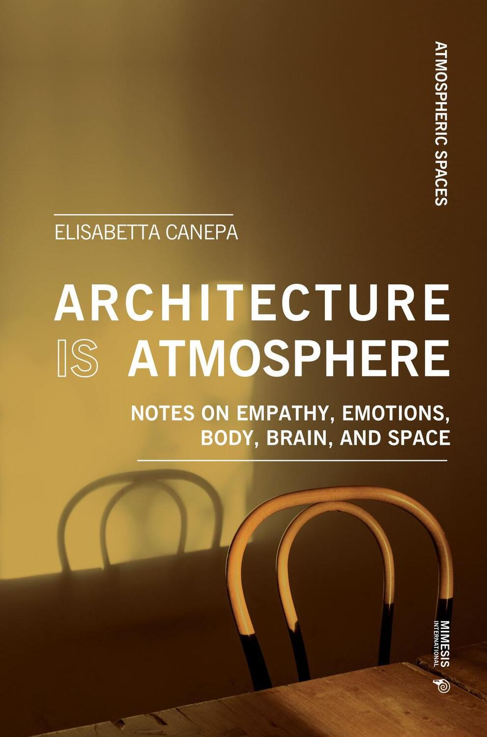 Cover: 9788869773785 | Architecture is Atmosphere | Elisabetta Canepa | Taschenbuch | 2022